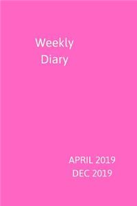 Weekly Diary April 2019-Dec 2019
