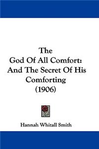 God Of All Comfort
