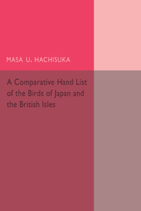 Comparative Hand List of the Birds of Japan and the British Isles