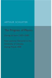 Progress of Physics