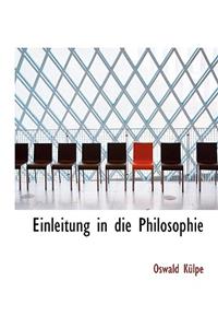 Einleitung in Die Philosophie