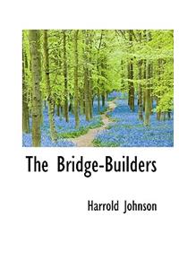 The Bridge-Builders