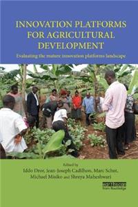 Innovation Platforms for Agricultural Development