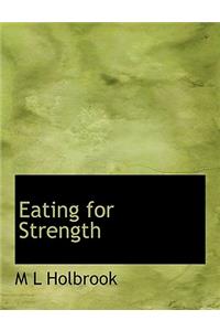 Eating for Strength