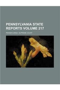 Pennsylvania State Reports Volume 217