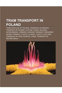 Tram Transport in Poland