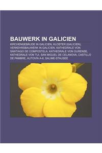 Bauwerk in Galicien