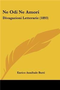 Ne Odi Ne Amori