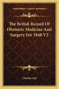 British Record of Obstetric Medicine and Surgery for 1848 V2