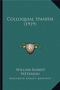 Colloquial Spanish (1919)