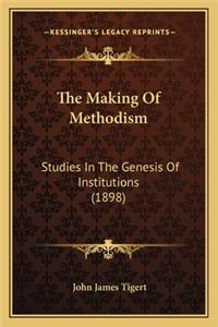 Making of Methodism