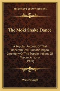 The Moki Snake Dance