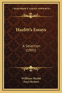 Hazlitt's Essays
