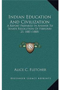Indian Education and Civilization