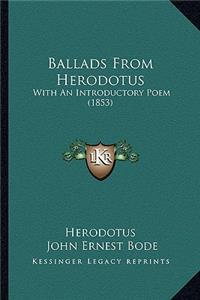 Ballads From Herodotus
