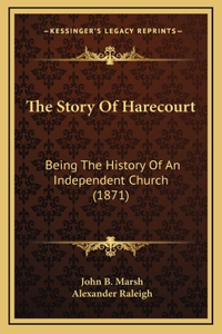 The Story Of Harecourt