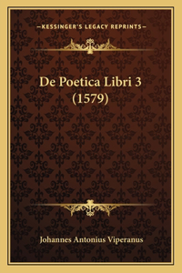 De Poetica Libri 3 (1579)
