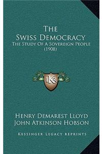 The Swiss Democracy