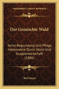 Der Gemischte Wald
