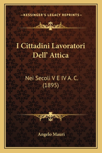 I Cittadini Lavoratori Dell' Attica