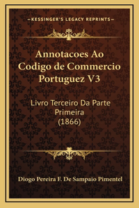 Annotacoes Ao Codigo de Commercio Portuguez V3