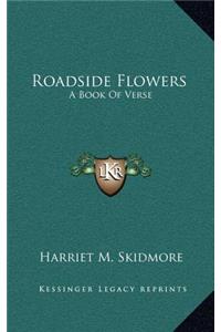 Roadside Flowers