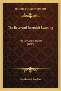 The Reverend Jeremiah Leaming