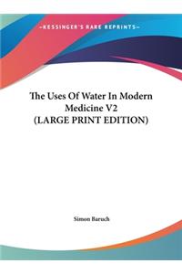 The Uses of Water in Modern Medicine V2