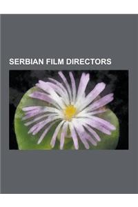 Serbian Film Directors