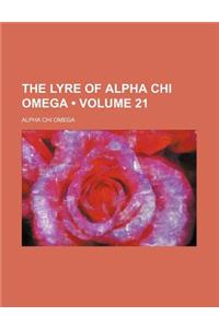 The Lyre of Alpha Chi Omega (Volume 21)