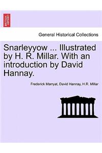 Snarleyyow ... Illustrated by H. R. Millar. with an Introduction by David Hannay.