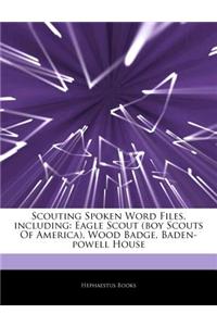 Articles on Scouting Spoken Word Files, Including