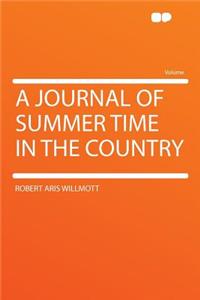 A Journal of Summer Time in the Country