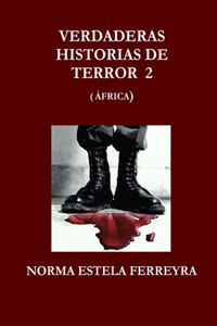 Verdaderas Historias De Terror 2 (Africa)