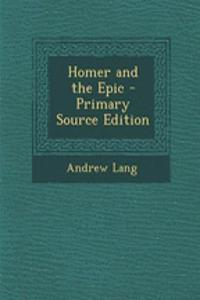 Homer and the Epic