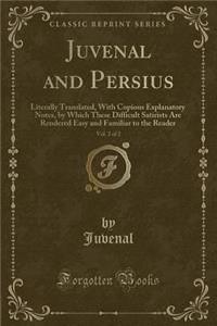 Juvenal and Persius, Vol. 2 of 2