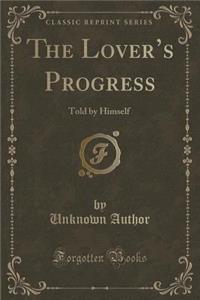 The Lover's Progress