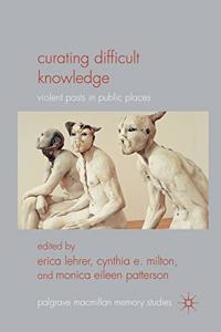Curating Difficult Knowledge