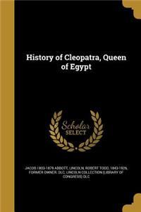 History of Cleopatra, Queen of Egypt