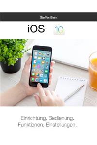 iOS 10 für Einsteiger