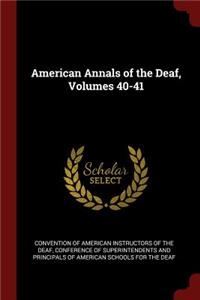 American Annals of the Deaf, Volumes 40-41