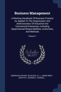 BUSINESS MANAGEMENT: A WORKING HANDBOOK