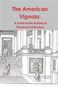 The American Vignola