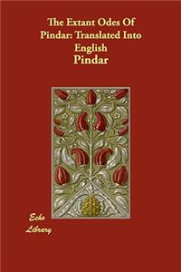 The Extant Odes Of Pindar