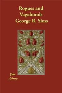 Rogues and Vagabonds