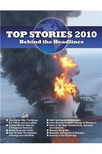 Top Stories 2010: Behind the Headlines