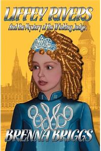 Liffey Rivers and the Mystery of the Winking Judge