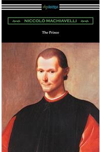 The Prince (Translated by Ninian Hill Thomson with an Introduction by Henry Cust)