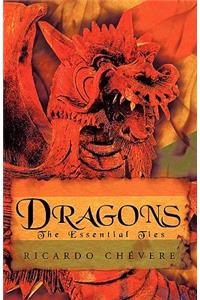 Dragons: The Essential Ties