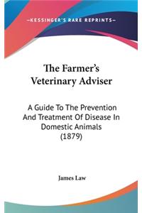 The Farmer's Veterinary Adviser